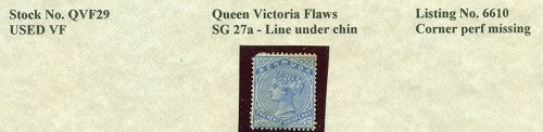 Queen Victoria Flaws Line under chin SG-27a QVF 29