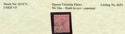 Queen Victoria Flaws Dash in eye SG-24a QVF 71