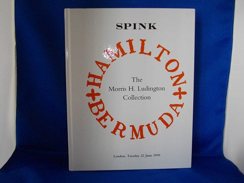 Spink June 1999 Ludington Bermuda Collection Hardback