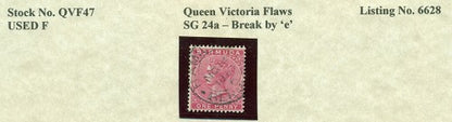 Queen Victoria Flaws Break by 'e' SG-24a QVF 47