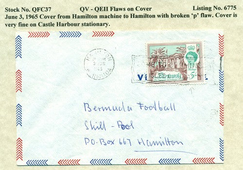 QV-QEII Flaws on Cover June 3, 1965 broken 'p' QFC 37