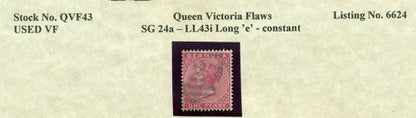Queen Victoria Flaws Long 'e' SG-24a QVF 43