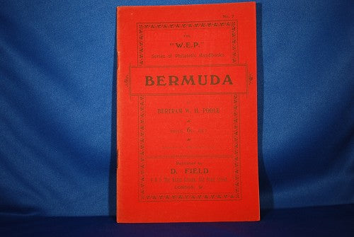 The Postage Stamps of Bermuda, B.W.H. Poole