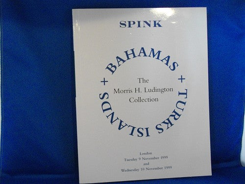 Spink June 1999 Ludington Bahamas Collection