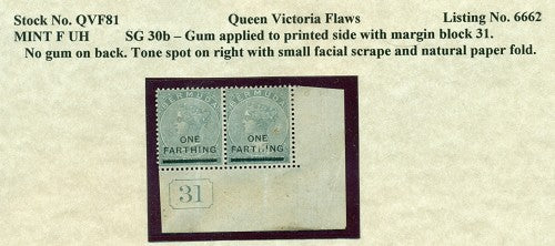 Queen Victoria Flaws Gum on printed side and tone spot SG-30 QVF 81