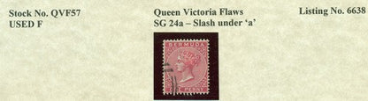 Queen Victoria Flaws Slash under 'a' SG-24a QVF 57