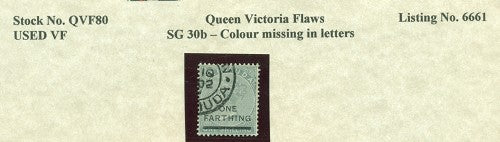 Queen Victoria Flaws missing colour SG-30b QVF 80