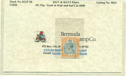 KGV & KGVI Flaws, Gash in fruit and leaf -KGF 28
