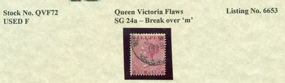 Queen Victoria Flaws Break over 'm' SG-24a QVF 72