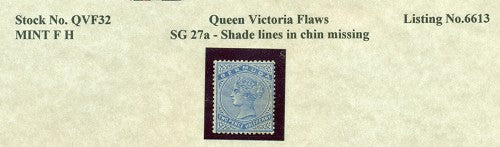Queen Victoria Flaws Shade lines missing SG-27a QVF 32